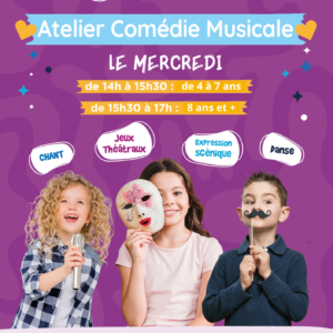 ATELIER COMÉDIE MUSICALE - Aix en Provence