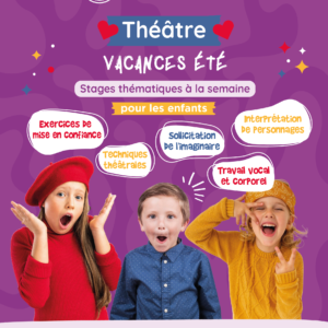 Stages Théâtre Enfants ETE 2026