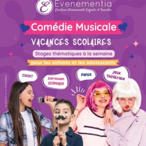 Stages de Comédie Musicale Enfants et Adolescents ETE 2026
